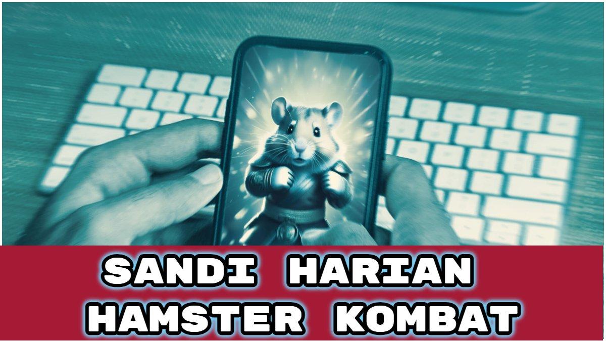 Hamster Kombat, koin Hamster, kode morse, combo harian, kartu combo, Cara Main Hamster Kombat, Cara Cairin Token HMSTR