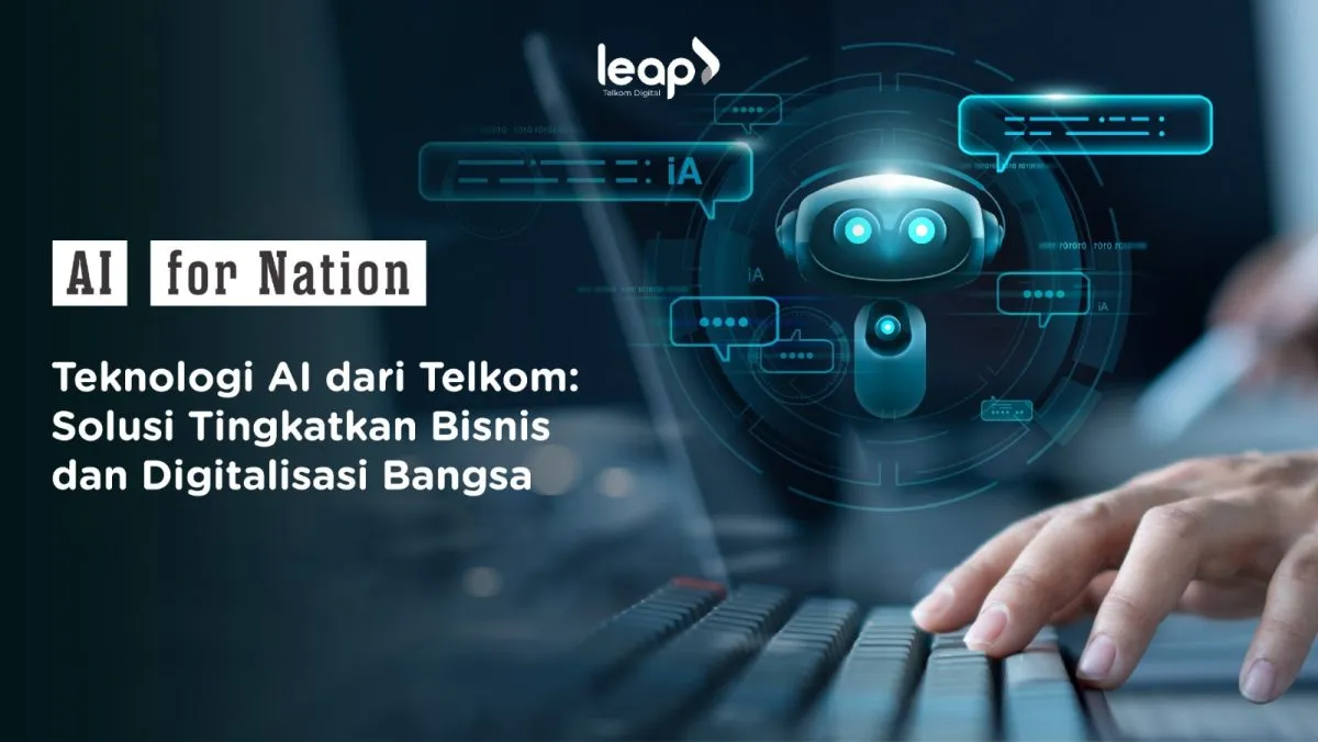 Telkom AI, Digitalisasi Indonesia, Inovasi AI, Chatbot Cerdas, Teknologi NLP, Transformasi Digital, AI Telkom, LLM Telkom, Solusi AI, Chatbot Bizy, Pijar Belajar, Keamanan Data, Leap Telkom, BigBox Telkom, AI untuk UKM.